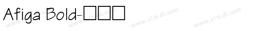 Afiga Bold字体转换